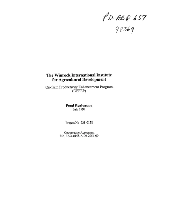 Winrock International Institute for Agricultural Development : on-farm productivity enhancement program (OFPEP) -- final evaluation : project no. 938-0158 -- cooperative agreement no. FAO-0158-A-00-2054-00