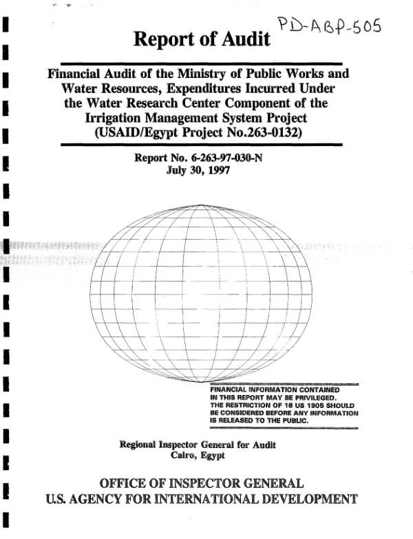 Financial audit of the Ministry of Public Works and Water Resources, expenditures incurred under the Water Research Center component of the irrigation management system[s] project (USAID/Egypt project no. 263-0132)