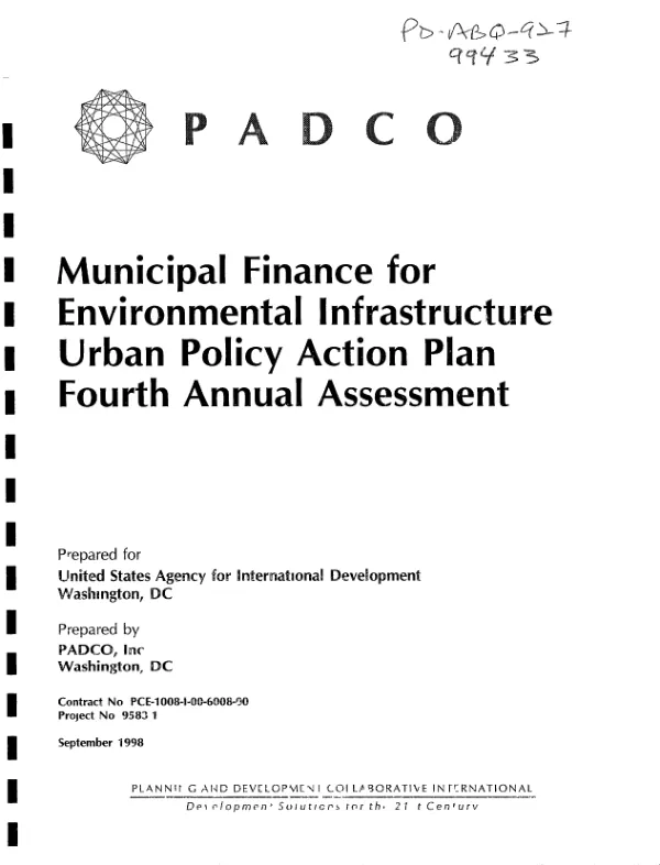Municipal finance for environmental infrastructure [MFEI] : urban policy action plan -- fourth annual assessment