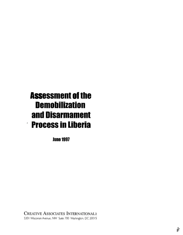 Assessment of the demobilization and disarmament process in Liberia : final report