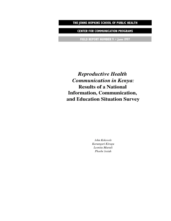 Reproductive health communication in Kenya : results of a national information, communication, and education situation survey