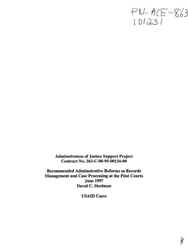 Task 5 : automation and streamlining of procedures at pilot courts -- recommended administrative reforms in records management and case processing at pilot courts [Egypt]