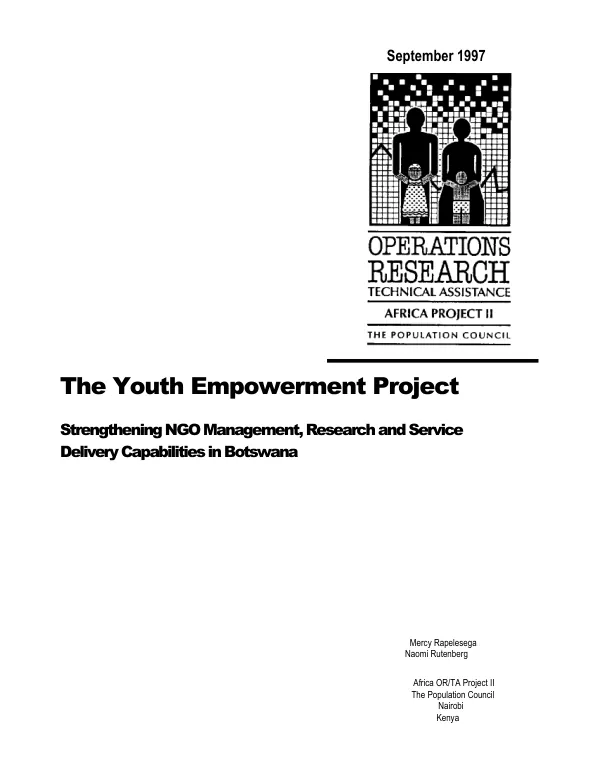 Final report : the youth empowerment project -- strengthening NGO management, research and service delivery capabilities in Botswana