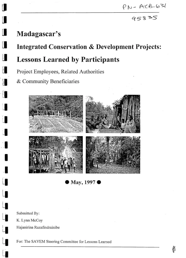 Madagascar"s integrated conservation and development projects : lessons learned by participants -- project employees, related authorities and community beneficiaries