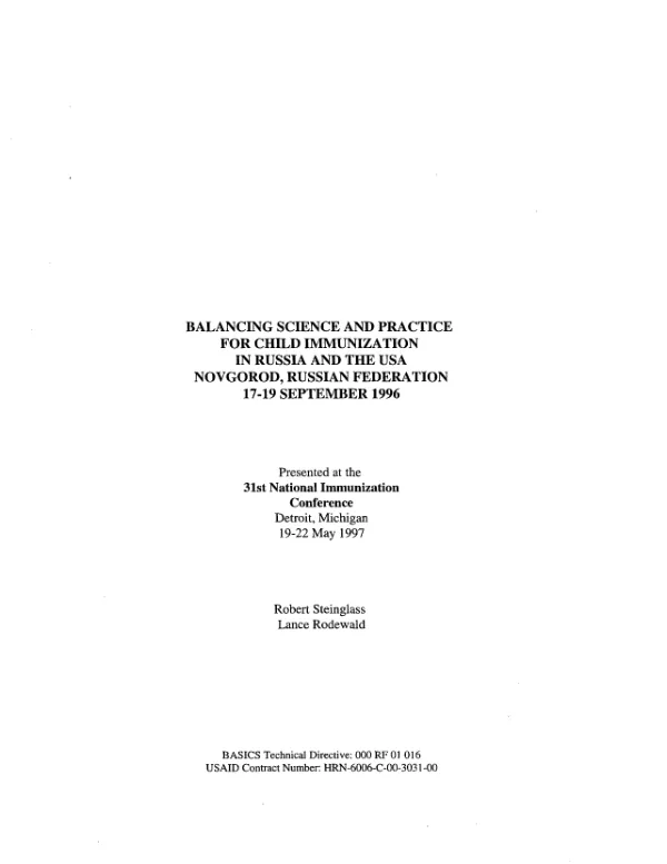 Balancing science and practice for child immunization in Russia and the USA -- Novgorod, Russian Federation, 17-19 September 1996