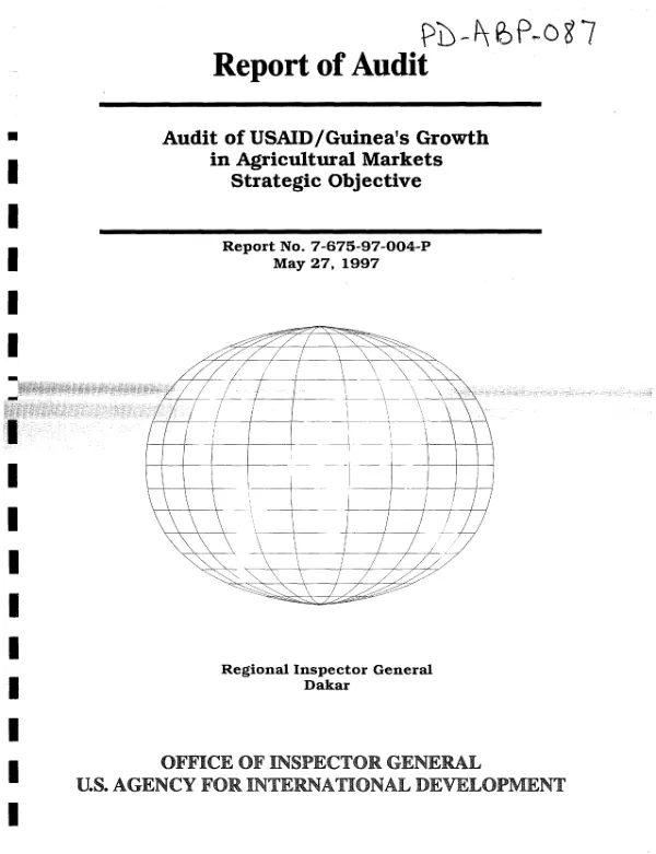Audit of USAID/Guinea"s growth in agricultural markets strategic objective