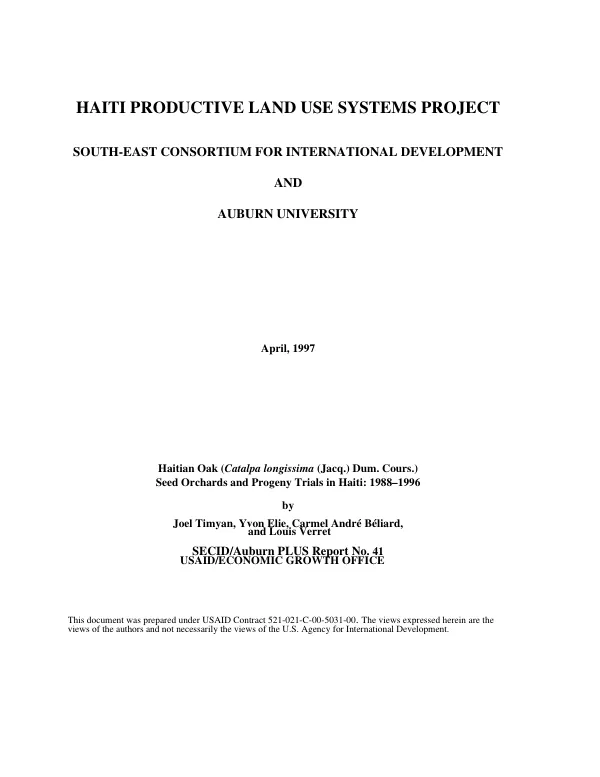 Haitian oak (Catalpa longissima (Jacq.) Dum. Cours.) seeds orchards and progeny trials in Haiti : 1988-1996