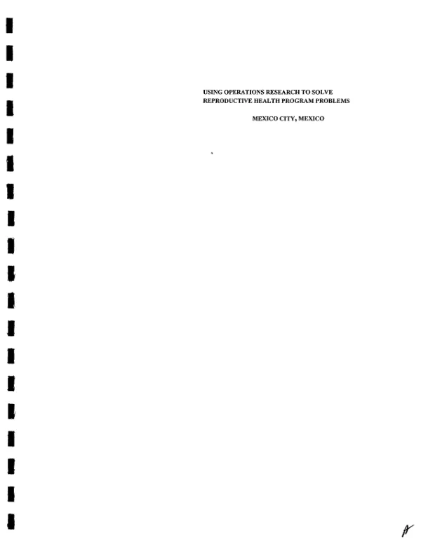 Operations research final report : using operations research to solve reproductive health program problems