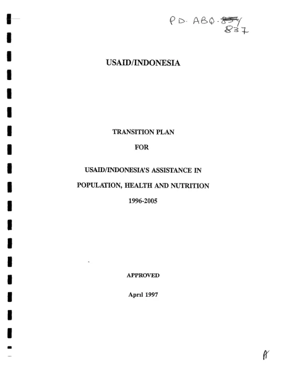 USAID/Indonesia : transition plan for USAID/Indonesia"s assistance in population, health and nutrition -- 1996-2005