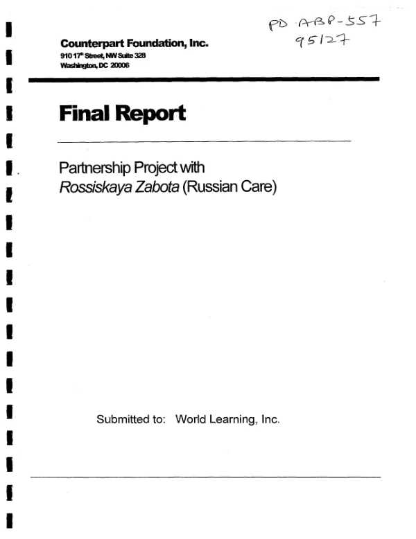 Counterpart Foundation, Inc. : final report -- partnership project with Rossiskaya Zabota (Russian Care)