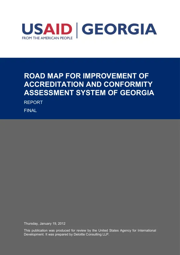 Road map for improvement of accreditation and conformity assessment system of Georgia : report