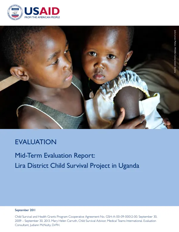 Mid-term evaluation report : Lira District child survival project in Uganda