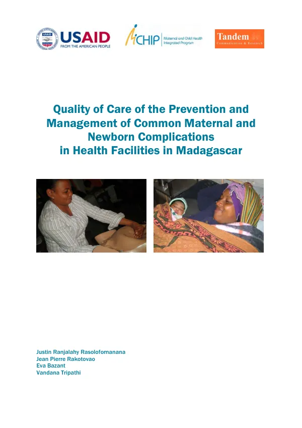 Quality of care of the prevention and management of common maternal and newborn complications in health facilities in Madagascar