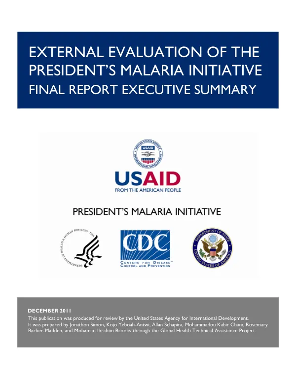 External evaluation of the President"s malaria initiative : final report executive summary