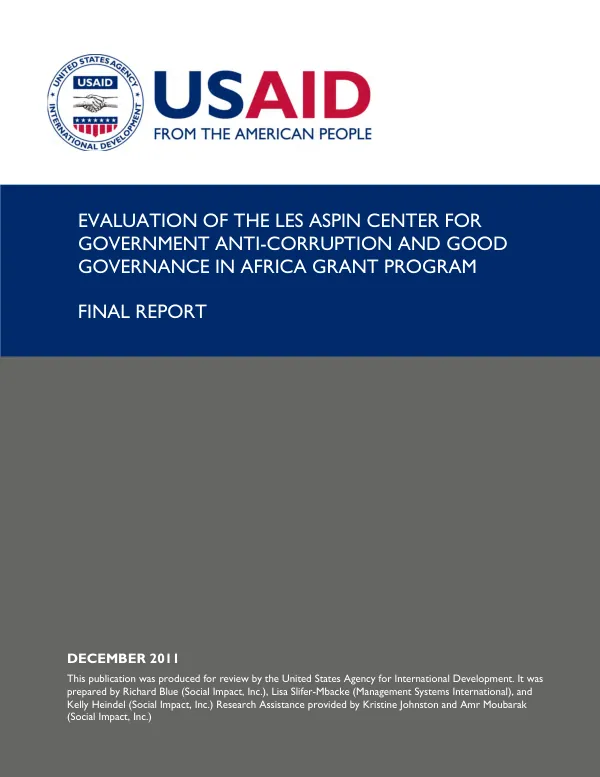Evaluation of the Les Aspin Center for Government anti-corruption and good governance in Africa grant program : final report