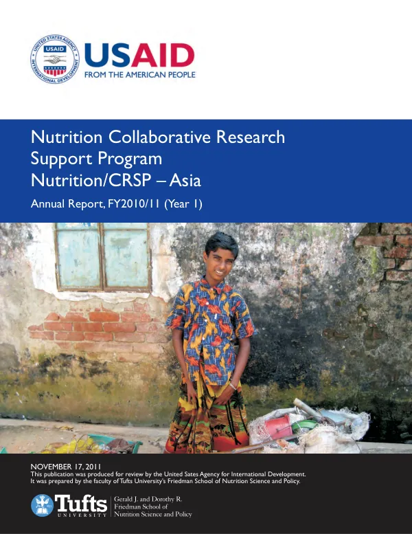 Nutrition collaborative research support program : nutrition/CRSP-Asia : annual report, FY2010/11 (year 1)