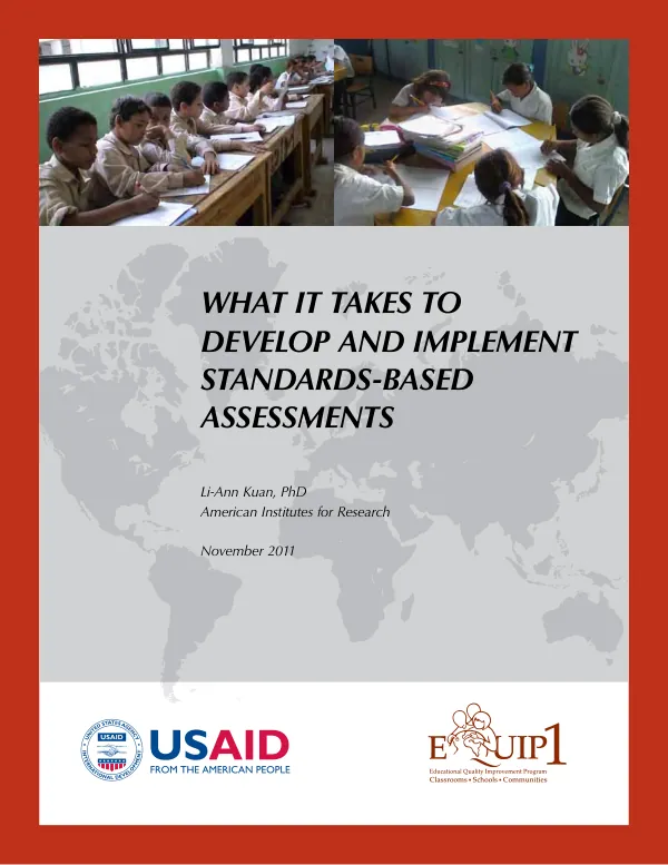 What it takes to develop and implement standards-based assessments