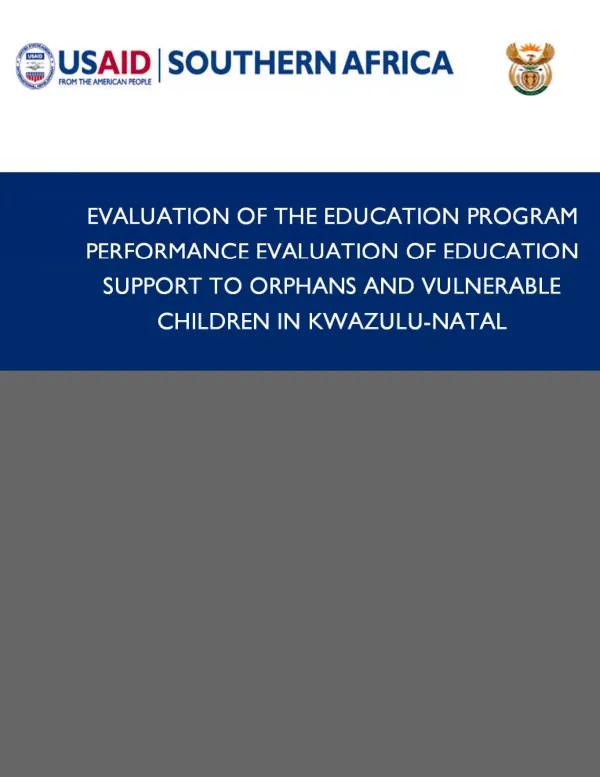 Performance evaluation of the education support to orphans and vulnerable children in Kwa-ZuluNatal Province program