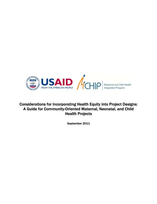 Considerations for incorporating health equity into project designs : a guide for community-oriented maternal, neonatal, and child health projects