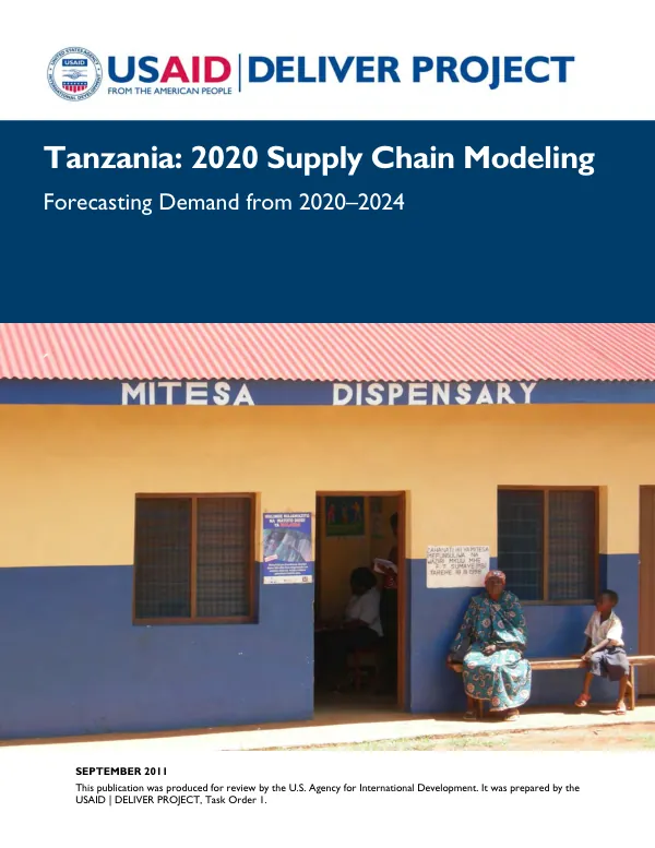 Tanzania : 2020 supply chain modeling -- forecasting demand from 2020-2024
