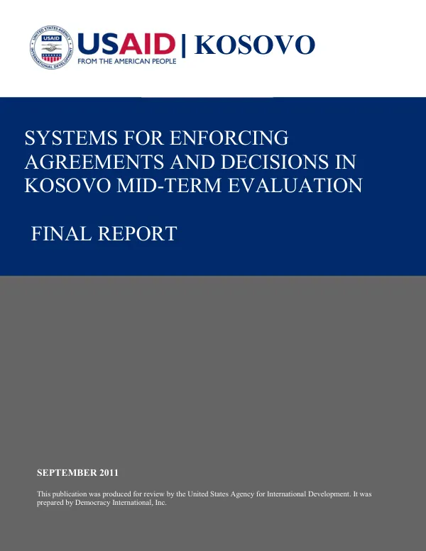 Systems for enforcing agreements and decisions in Kosovo mid-term evaluation : final report