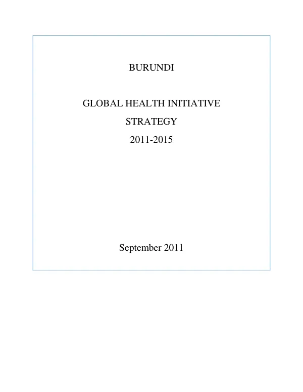 Burundi : global health initiative strategy 2011-2015