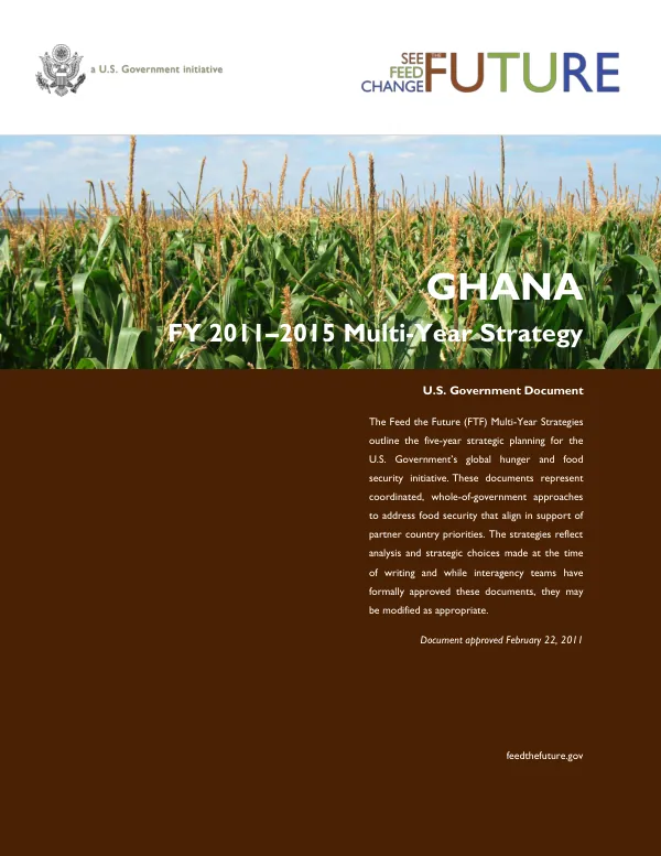Feed the Future : Ghana multi-year strategy 2011-2015
