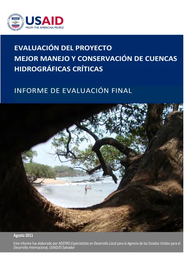 Evaluacion del proyecto mejor manejo y conservacion de cuencas hidrograficas criticas informe de evaluation (evaluacion ex-post)
