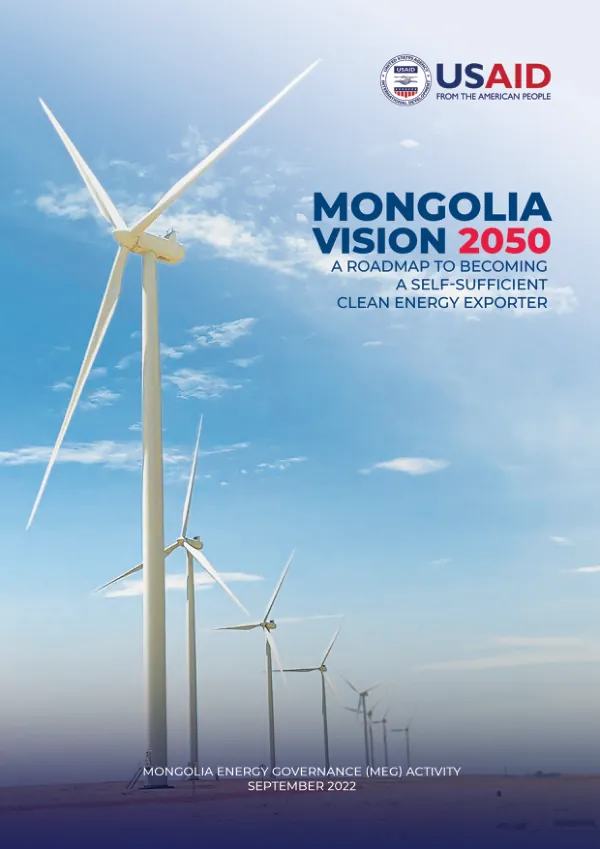 Mongolia vision 2050 : a roadmap to becoming a self-sufficient clean energy exporter