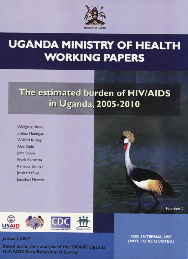 The estimated burden of HIV/AIDS in Uganda, 2005-2010