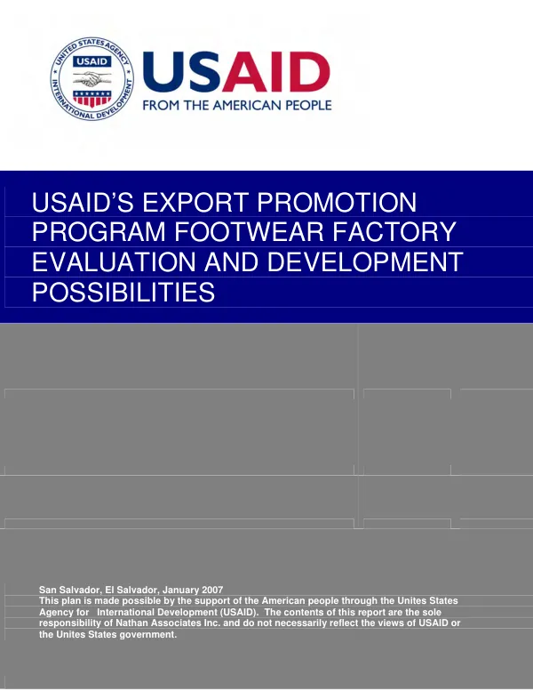 USAID"s export promotion program footwear factory evaluation and development possibilies