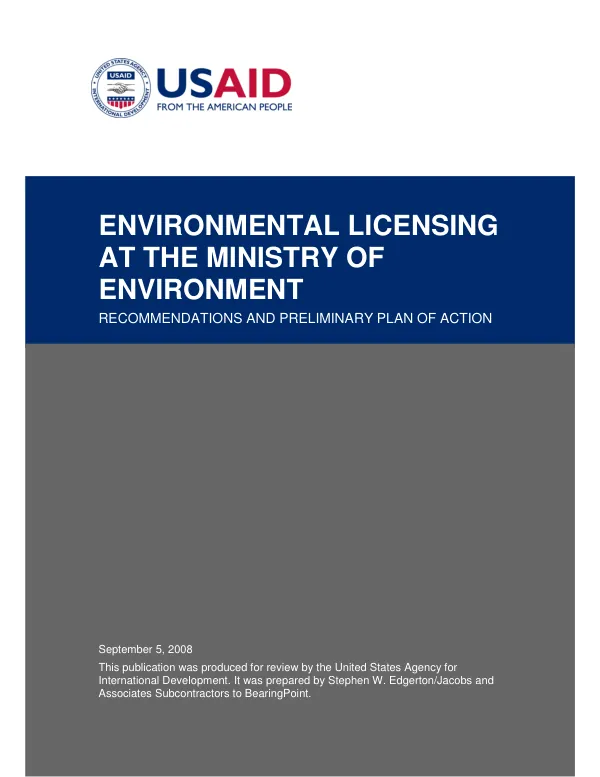 Environmetnal licensing at the Ministry of Environment : recommendations and preliminary plan of action
