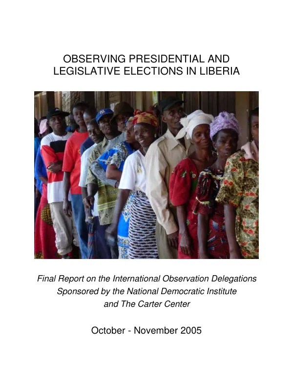 Observing the 2005 Liberia elections : final report