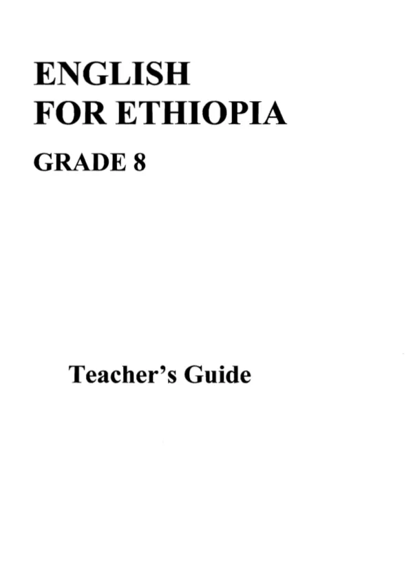 English for Ethiopia : grade 8 teacher"s guide