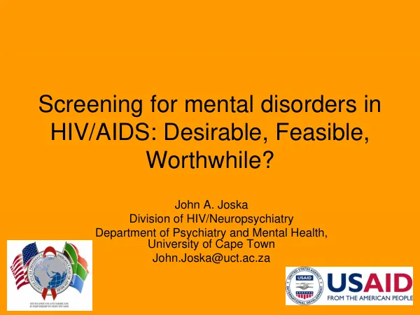 Screening for mental disorders in HIV/AIDS : desirable, feasible, worthwhile?