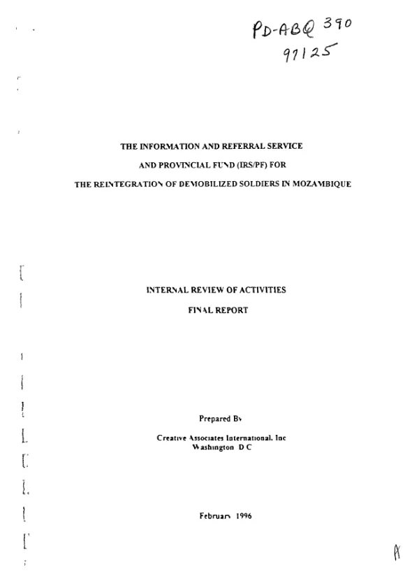 Information and referral service and provincial fund (IRS/PF) for the reintegration of demobilized soldiers in Mozambique : internal review of activities -- final report