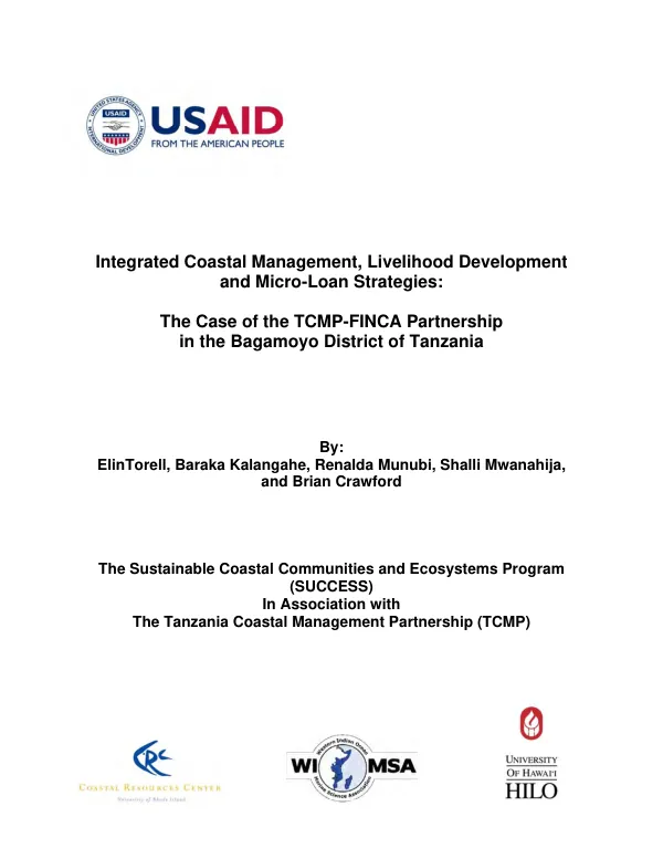 Integrated coastal management, livelihood development and micro-loan strategies : the case of the TCMP-FINCA partnership in the Bagamoyo district of Tanzania