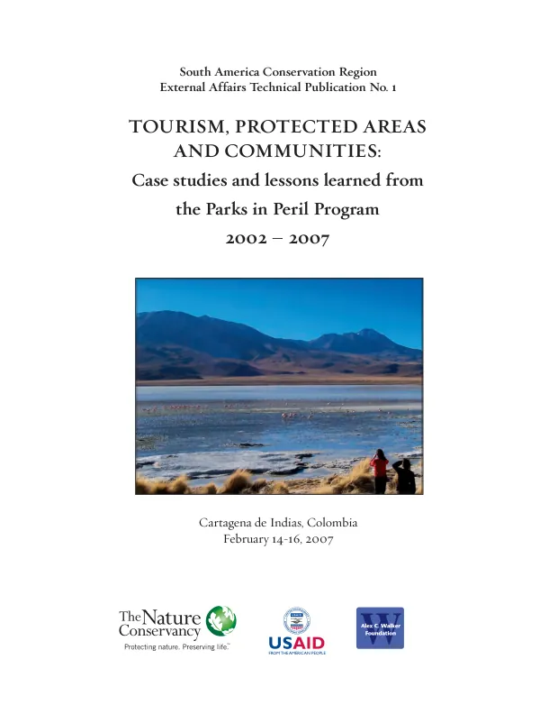 Tourism, protected areas and communities : case studies and lessons learned from the Parks in Peril program 2002-2007