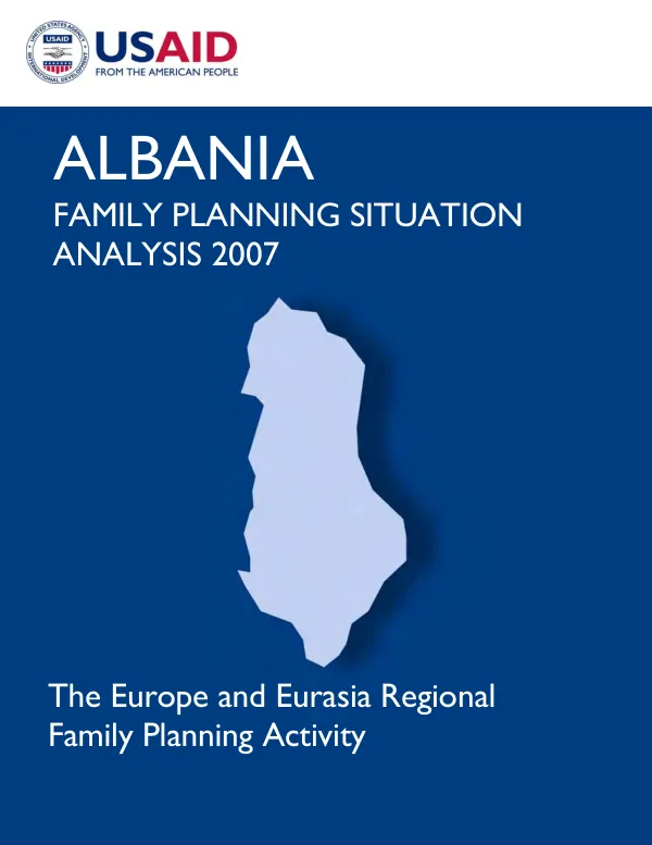 Albania family planning situation analysis 2007