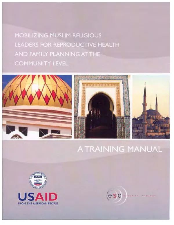 Mobilizing Muslim religious leaders for reproductive health and family planning at the community level : a training manual