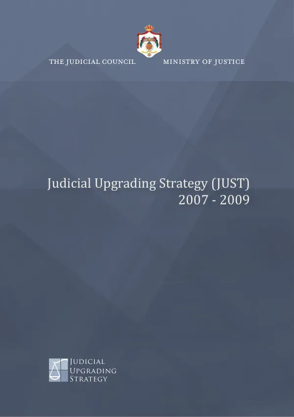 Judicial upgrading strategy (JUST) 2007-2009