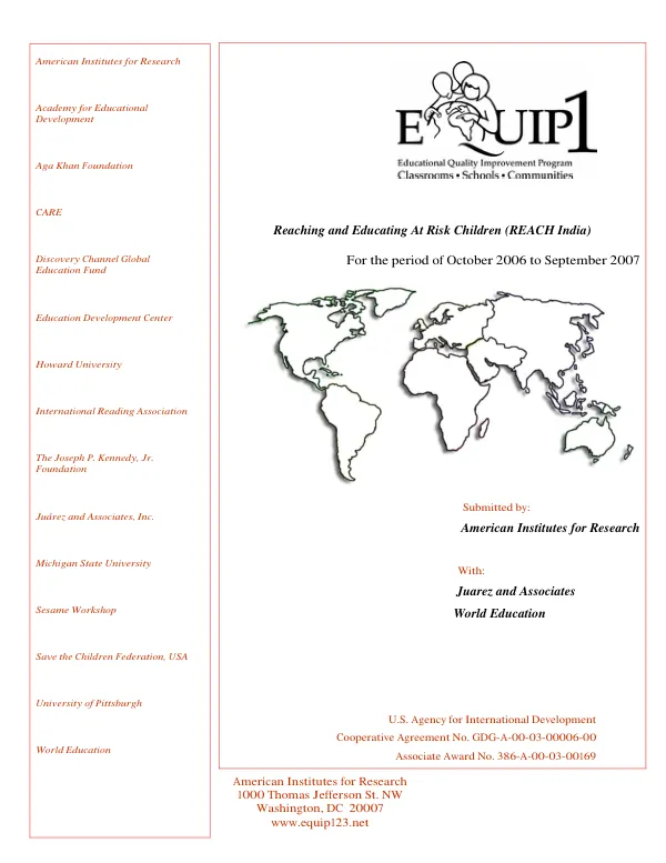 Reaching and educating at risk children (REACH India) for the period of October 2006 to September 2007
