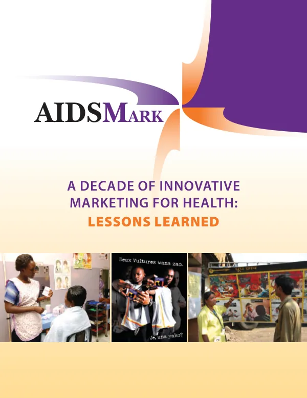 A decade of innovative marketing for health : lessons learned