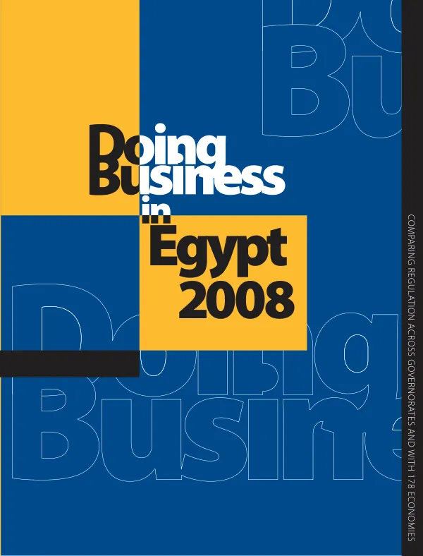 Doing business in Egypt 2008 : comparing regulation across governorates and with 178 economies