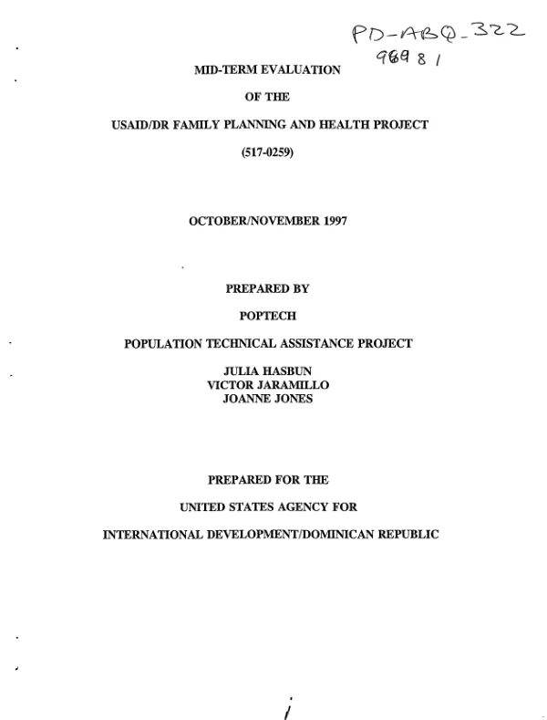 Mid-term evaluation of the USAID/DR [Dominican Republic] family planning and health project (517-0259)