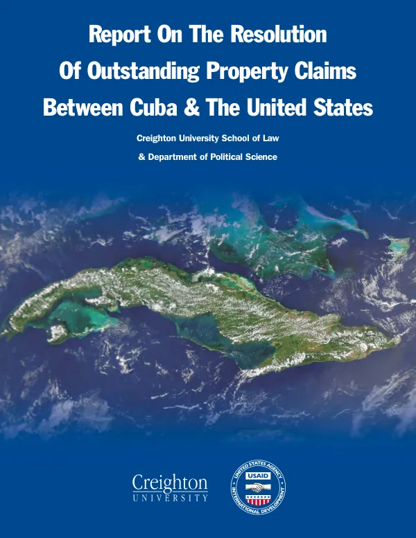 Report on the resolution of outstanding property claims between Cuba & the United States
