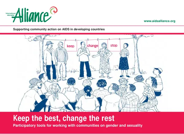 Keep the best, change the rest : participatory tools for working with communities on gender and sexuality