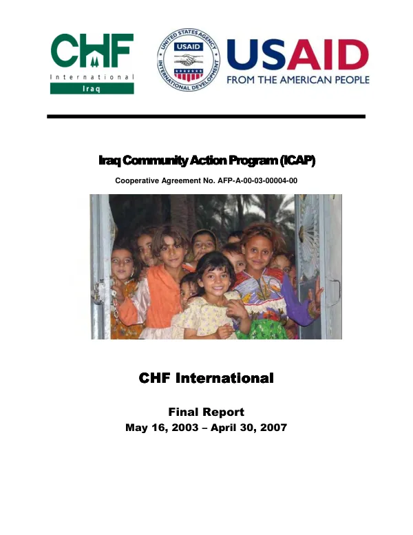 Iraq community action program (ICAP) : cooperative agreement no. AFP-A-00-03-00004-00 -- final report, May 16, 2003-April 30, 2007