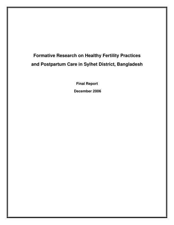 Formative research on healthy fertility practices and postpartum care in Sylhet District, Bangladesh : final report
