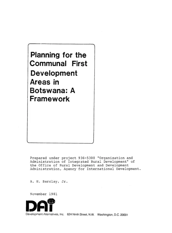 Planning for the communal first development areas in Botswana : a framework